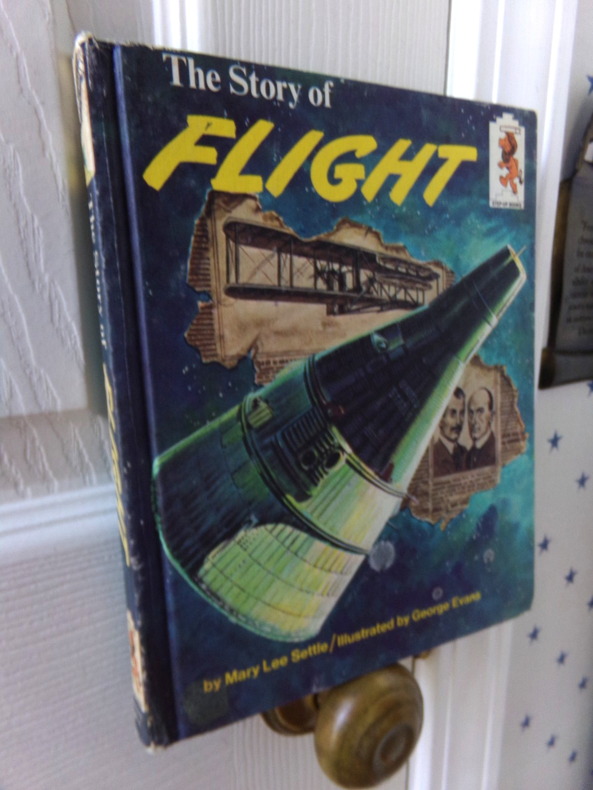 Step-Up Books The Story of Flight By Mary Lee Settle Vintage Hardcover 1967 Book