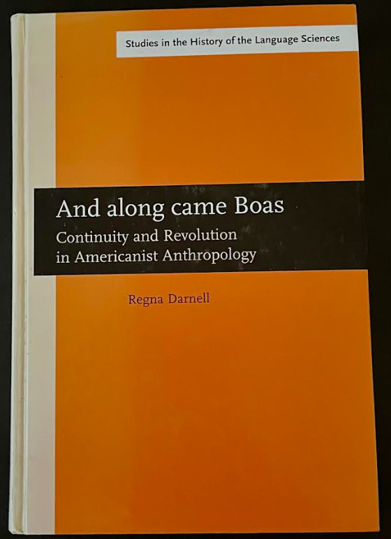 Studies in the History of the Language Sciences.: And along Came Boas