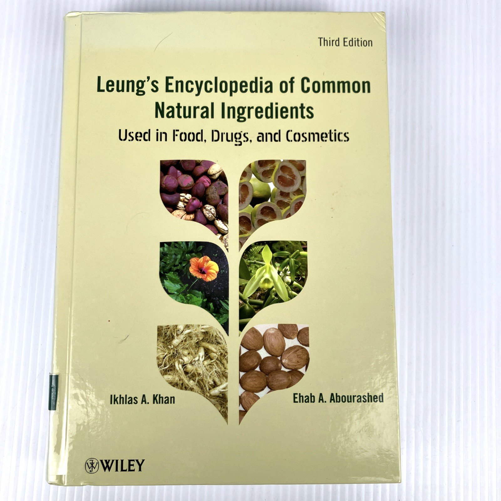 Leungs Encyclopedia of Common Natural Ingredients in Food Drugs Cosmetics 3rd