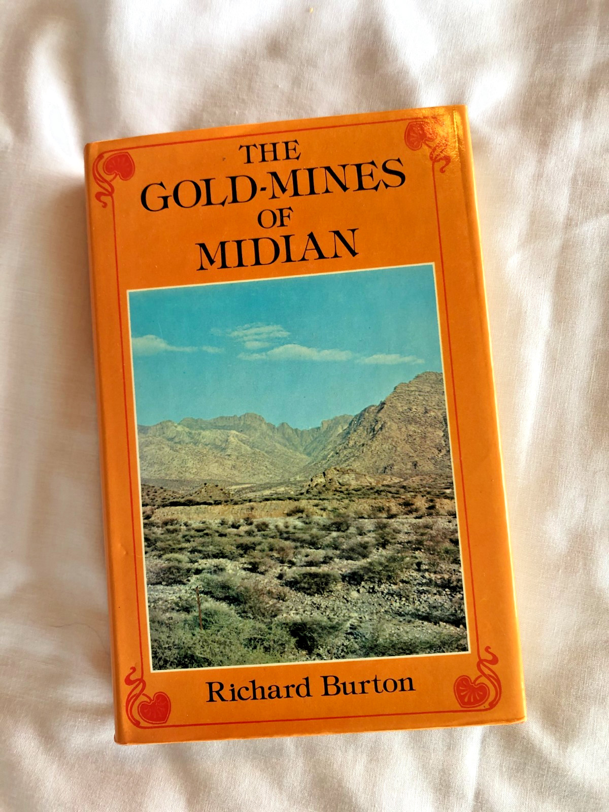THE GOLD-MINES OF MIDIAN Richard Burton ’79 ILLUS HB/DJ THE GOLD MINES OF MIDIAN