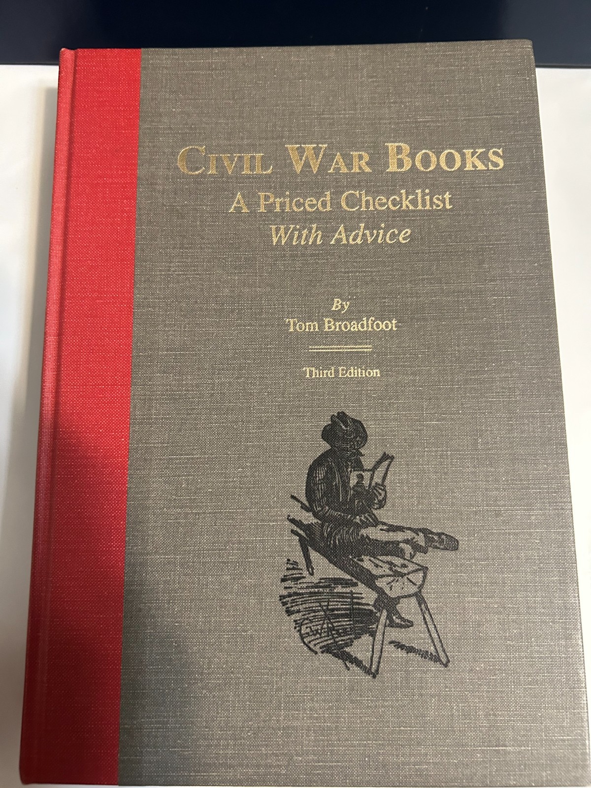 Civil War Books: A Priced Checklist with Advice Broadfoot 3rd Edition Research