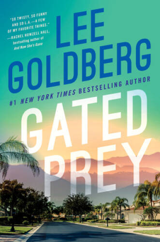 Gated Prey (Eve Ronin, 3) – Hardcover By Goldberg, Lee – GOOD