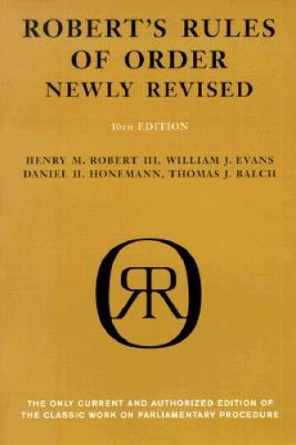 Robert’s Rules of Order (Newly Revised, 10th Edition) – Paperback – VERY GOOD