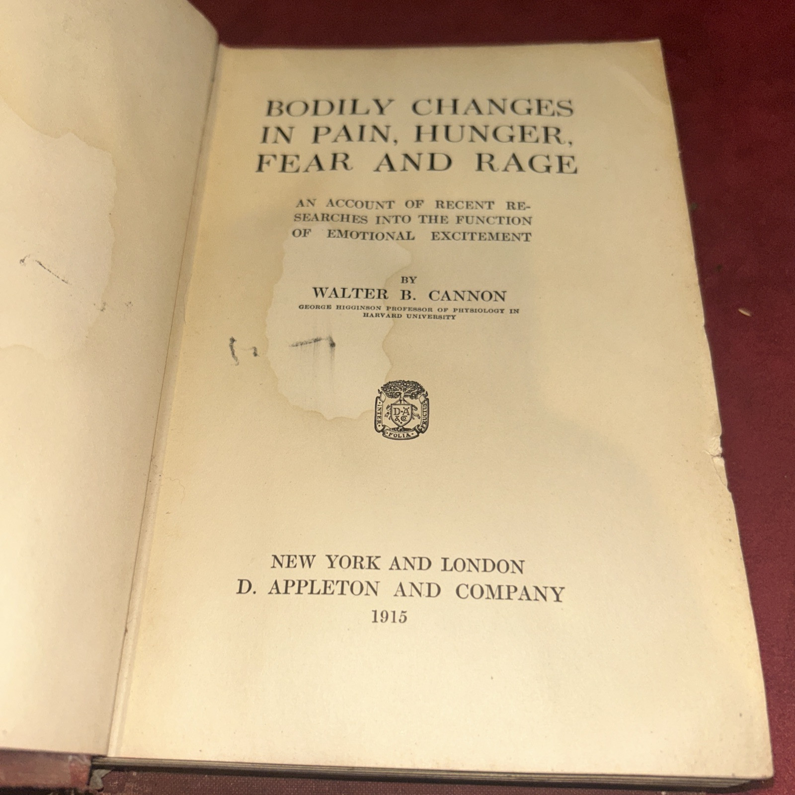 1915 1st Edition Walter B. Cannon BODILY CHANGES IN PAIN, HUNGER, FEAR AND RAGE