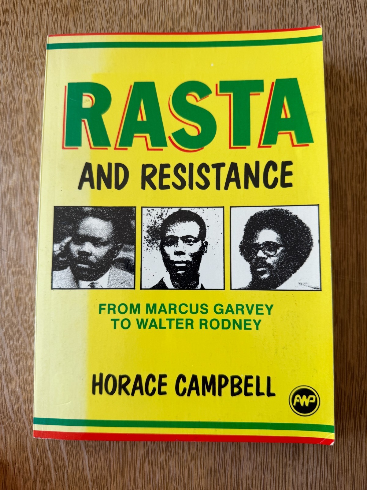 Rasta and Resistance: From Marcus Garvey to Walter Rodney – PB/VG