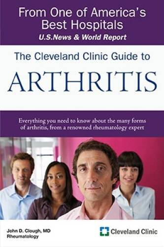 The Cleveland Clinic Guide to Arthritis (Cleveland Clinic Guides) – GOOD