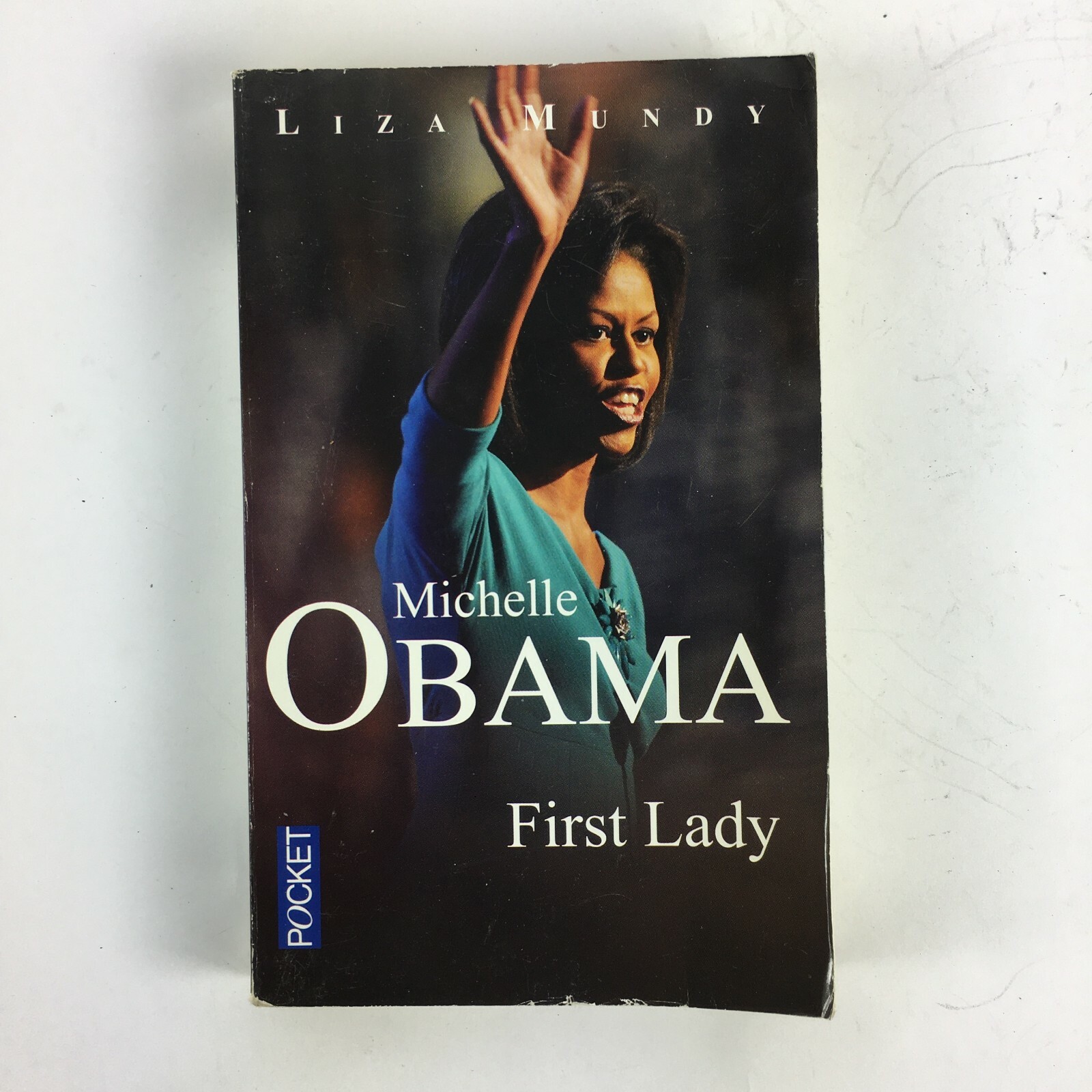 Liza Mundy Michelle Obama First Lady