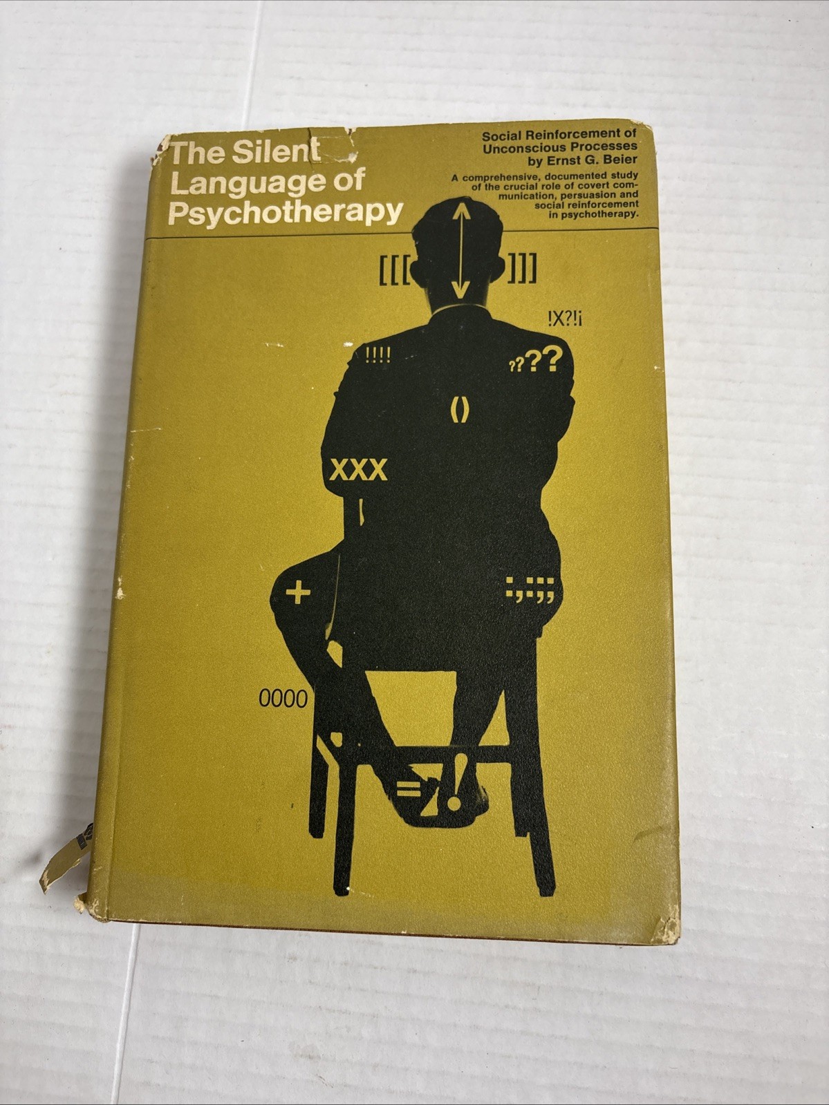 The Silent Language of Psychotherapy: Social Reinforcement of Unconscious Proces