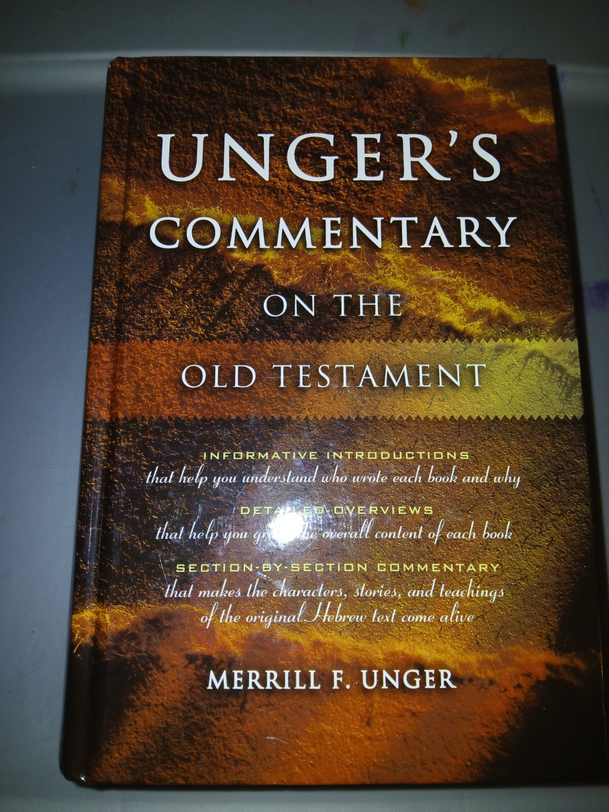Merrill F. Unger’s Commentary on the Old Testament 2003 HC AMG Publisher’s VG