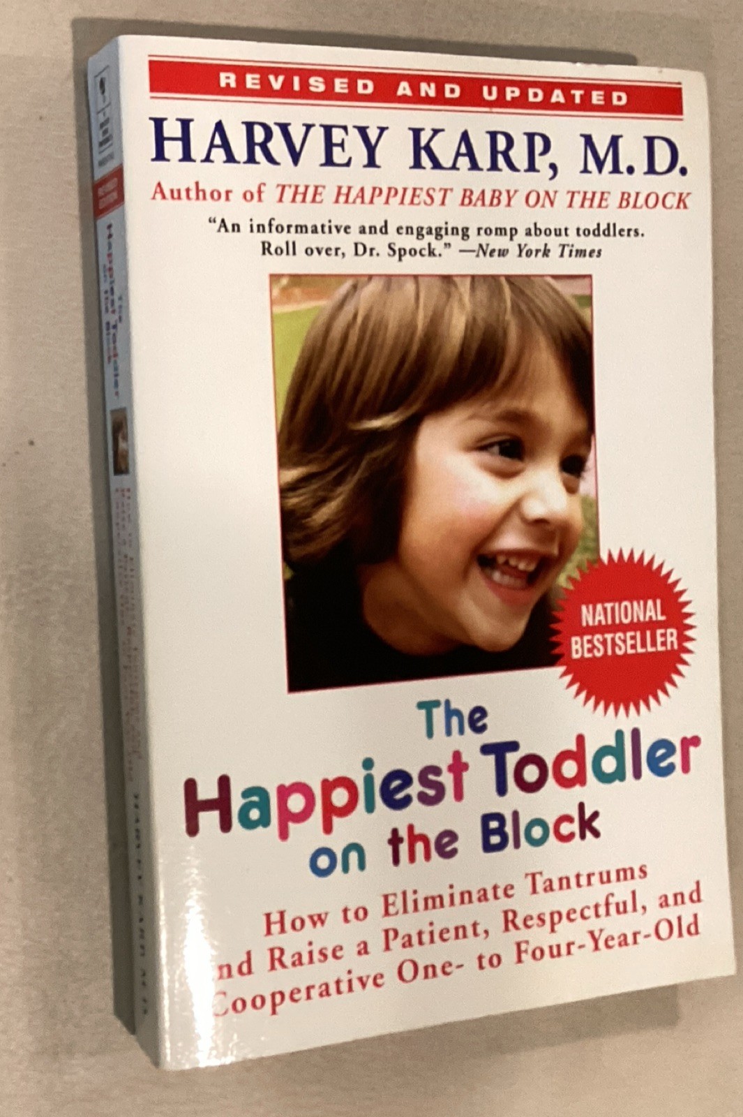 Happiest Toddler on the Block by Harvey Karp, Paperback, Revised, 2008