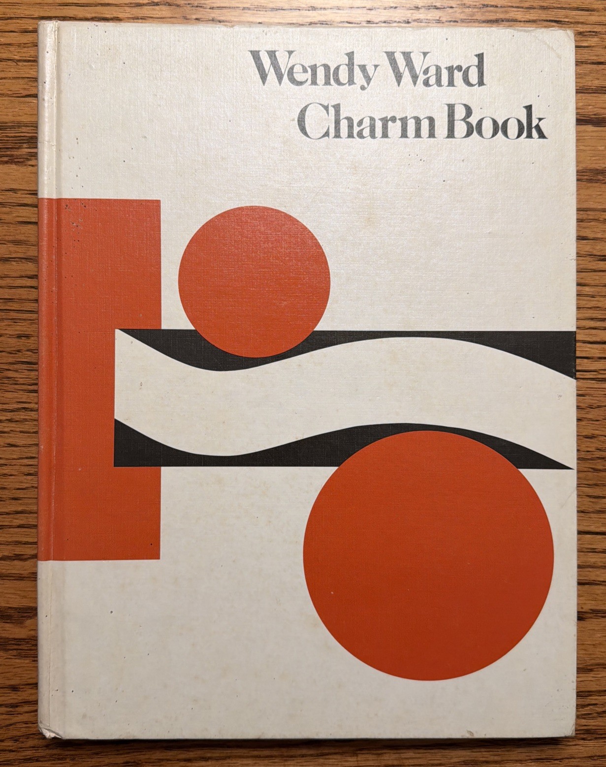 1972 Vintage Wendy Ward Charm Book School Manual Hard Cover Montgomery Ward