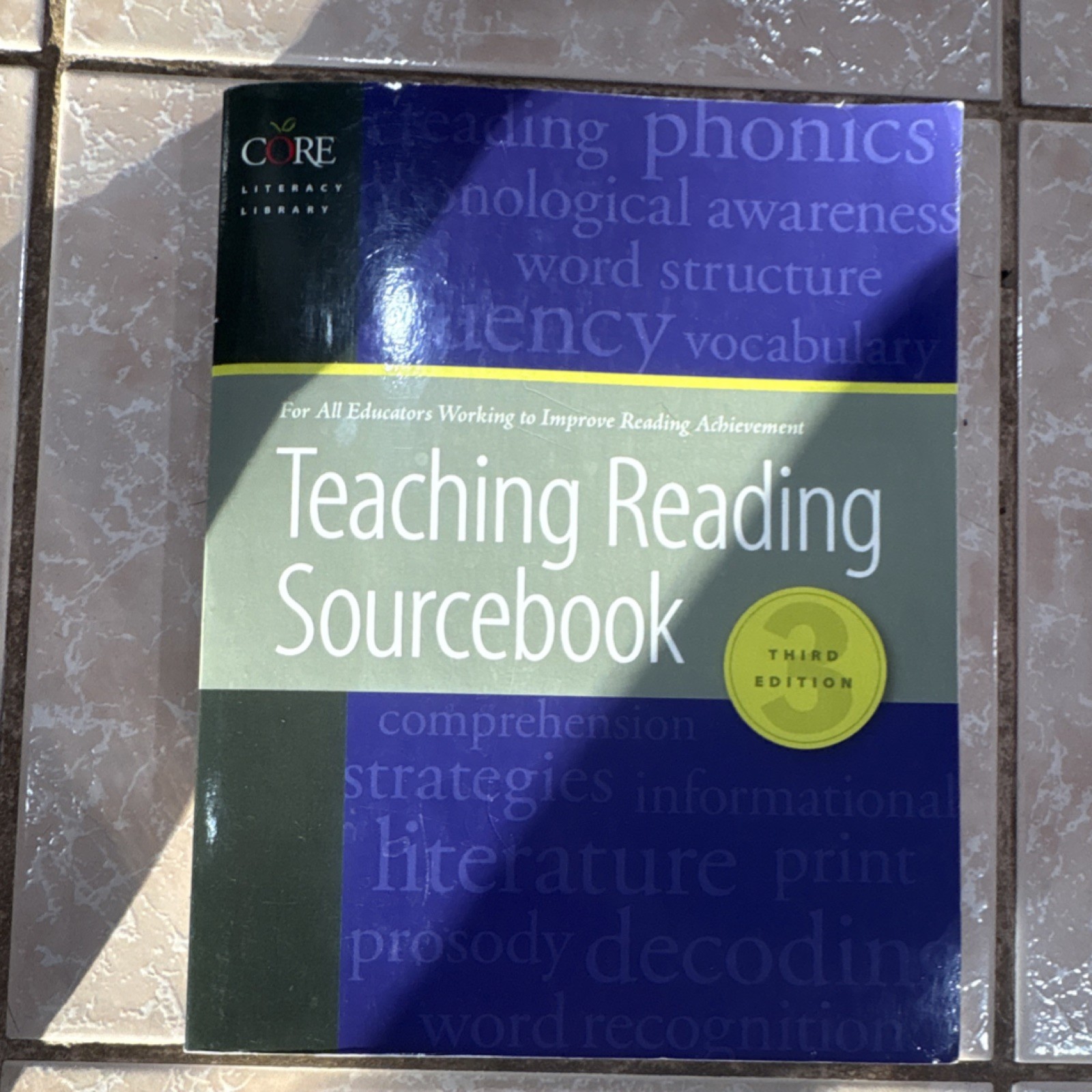 Teaching Reading Sourcebook Third Edition Honig Diamond CORE Library Paperback