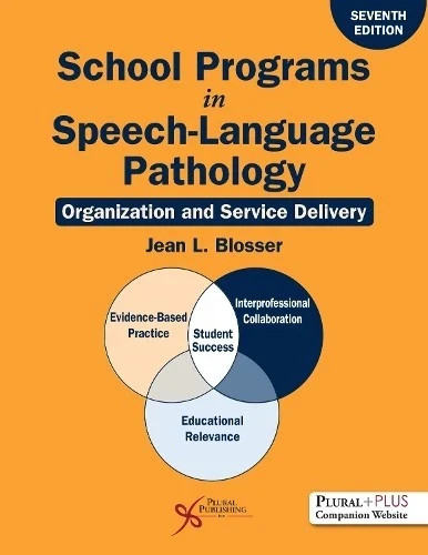School Programs in Speech-Language Pathology – 9781635506112