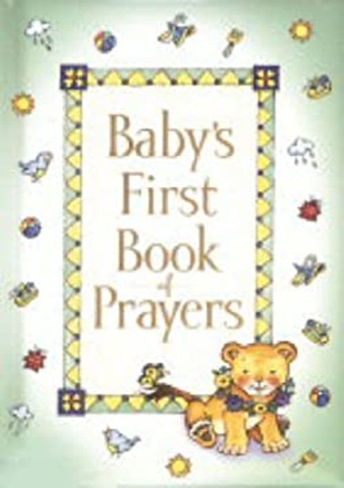 Baby’s First Book of Prayers Hardcover Melody Carlson