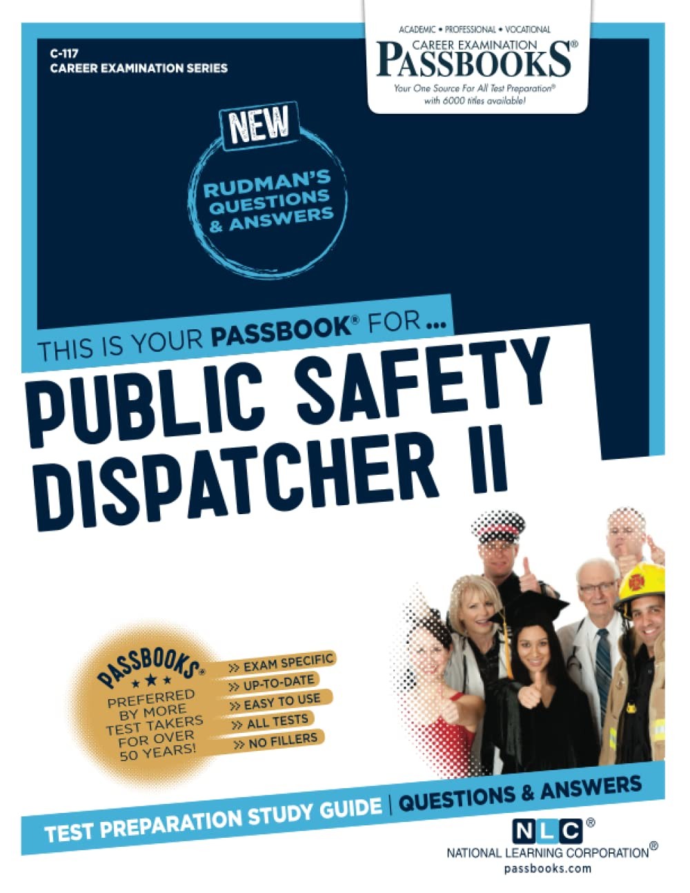 Public Safety Dispatcher II (C-117): Passbooks Study Guide (117) (Career Exa…