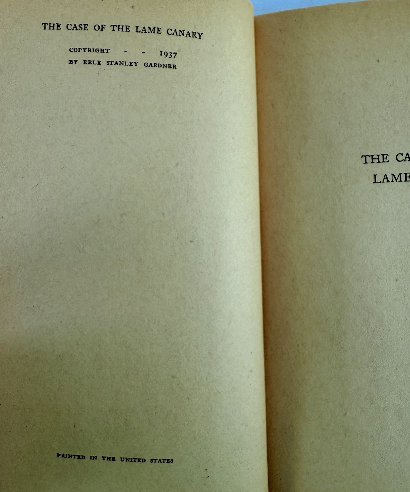Early Edition The Case of the Lame Canary by Erle Stanley Gardner 1937 HC DJ