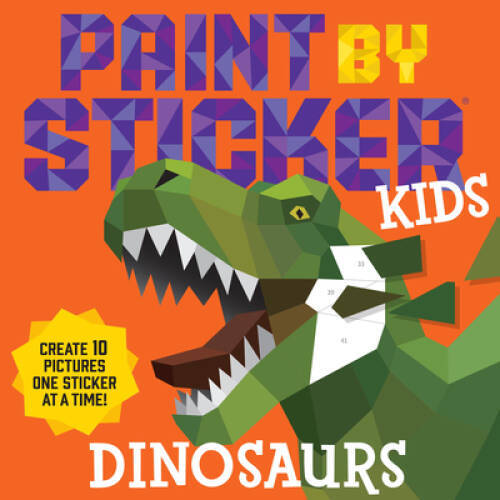 Paint by Sticker Kids: Dinosaurs: Create 10 Pictures One Sticker at – GOOD