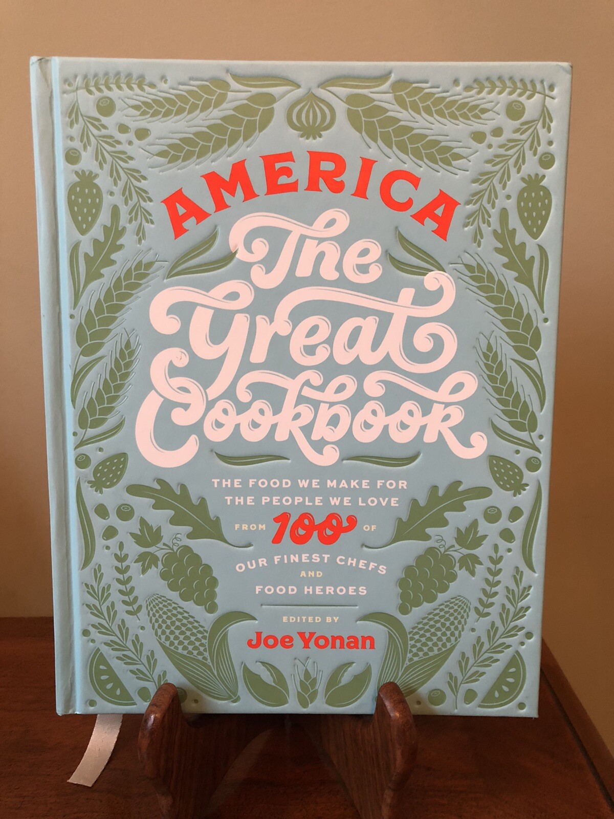 America the Great Cookbook by Joe Yonan: New Hardback