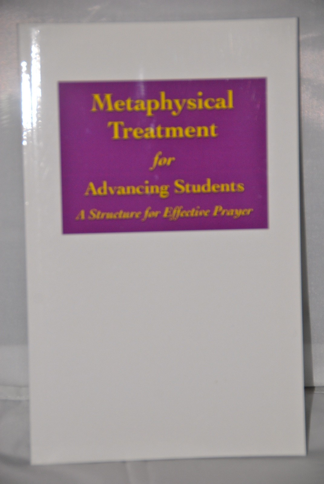 *[Metaphysical Treatment for Adv. Students, Christian Science, Mary Baker Eddy]*