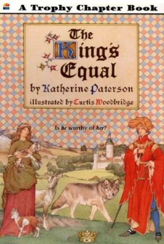 The King’s Equal (Trophy Chapter Books (Paperback)) – Paperback – GOOD