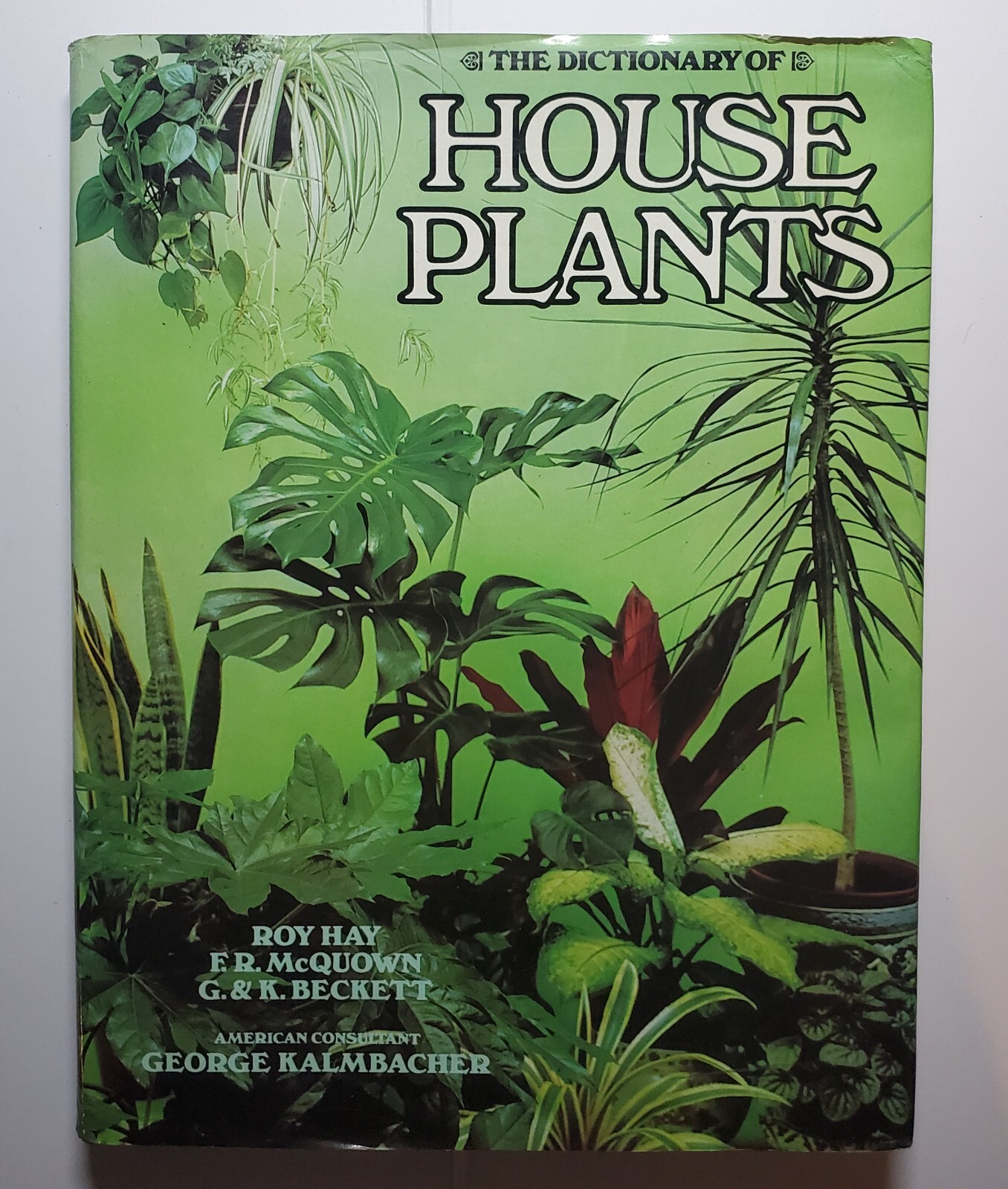 The Dictionary of House Plants, Vintage Large Hardcover w/Dust Jacket (1974)