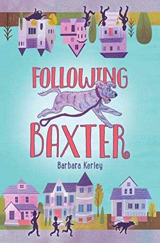 Following Baxter – Hardcover, by Kerley Barbara – Very Good u