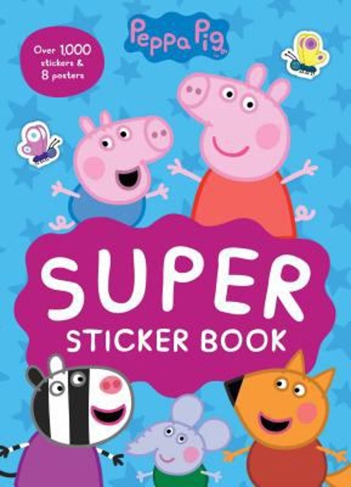 Peppa Pig Super Sticker Book : Over 1,000 Stickers & 8 Posters St