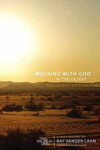 Walking with God in the Desert – Paperback, by Vander Laan Ray – Very Good