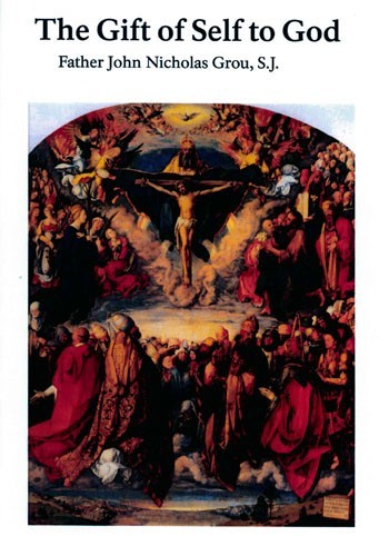 The Gift of Self to God