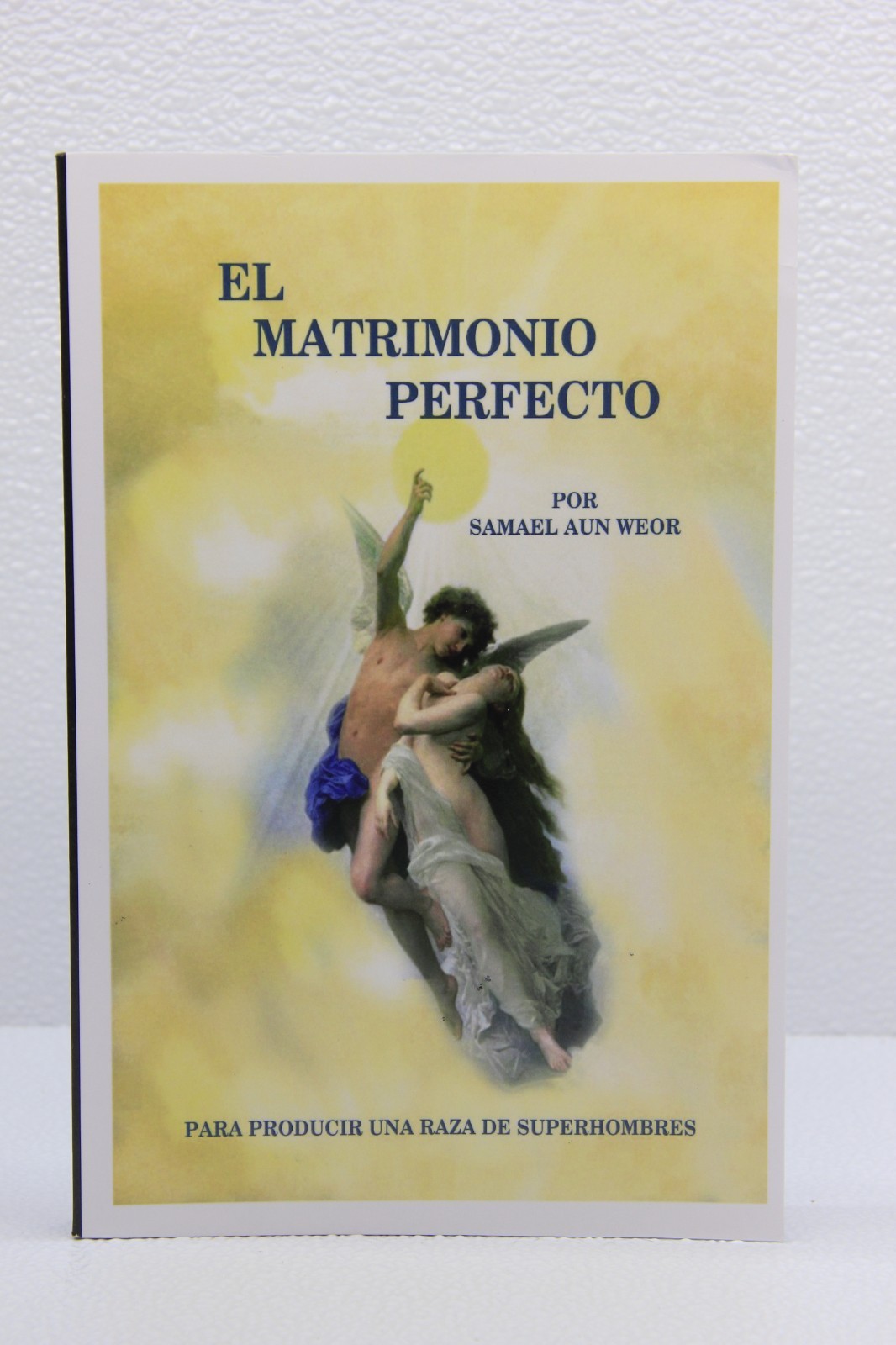 El Matrimonio Perfecto, Paperback by Weor, V. M. Samael Aun – Good