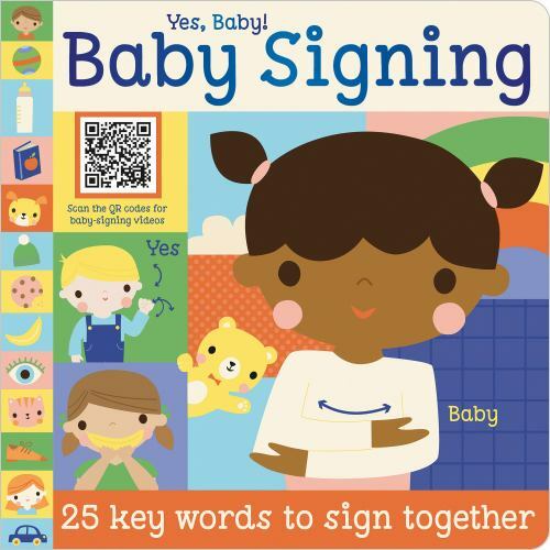 Yes, Baby! Baby Signing, Hardcover by Make Believe Ideas, Ltd (COR); Hays, Sh…