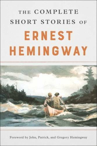 The Complete Short Stories of Ernest Hemingway: The Finca V – VERY GOOD