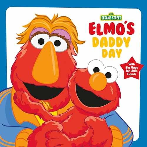 Elmo’s Daddy Day (Sesame – Board book, by Posner-Sanchez Andrea – Very Good