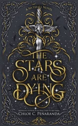 The Stars are Dying: (Nytefall: Book 1) – Paperback – VERY GOOD