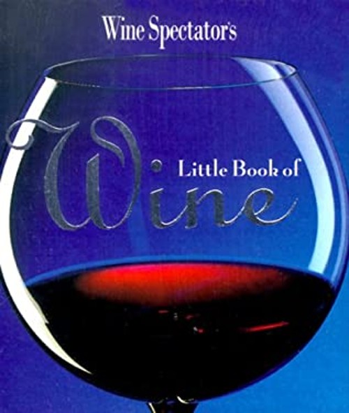 Wine Spectator’s Little Book of Wine Hardcover
