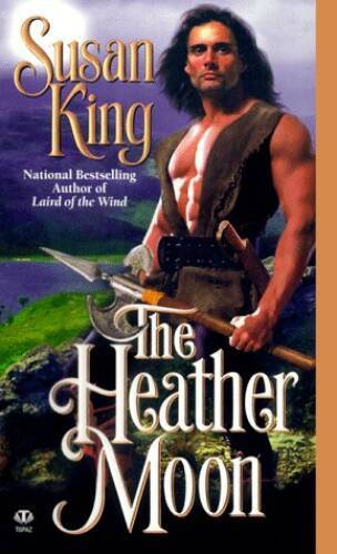 The Heather Moon (Scottish Clans) – Mass Market Paperback By King, Susan – GOOD