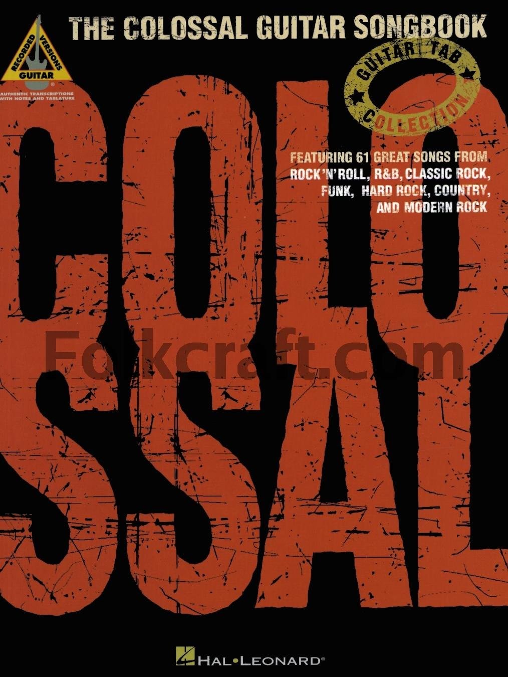The Colossal Guitar Songbook (Guitar Tab Collection)
