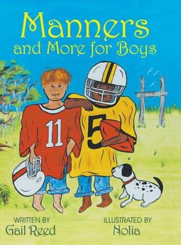 Manners and More for Boys – Hardcover By Reed, Gail – GOOD