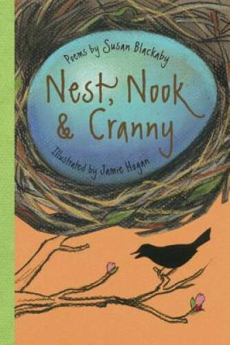 Nest, Nook Cranny – Hardcover By Blackaby, Susan – GOOD