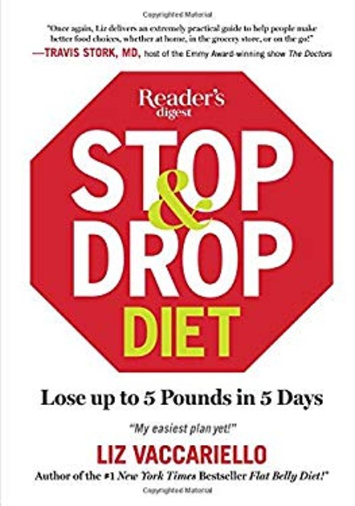 Stop and Drop Diet : Lose up to 5 Lbs in 5 Days Hardcover Liz Vac