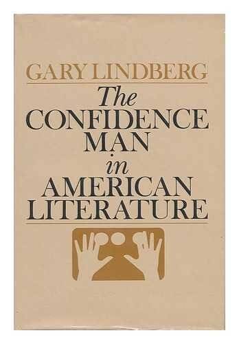 The Confidence Man in American Literature – Hardcover – GOOD