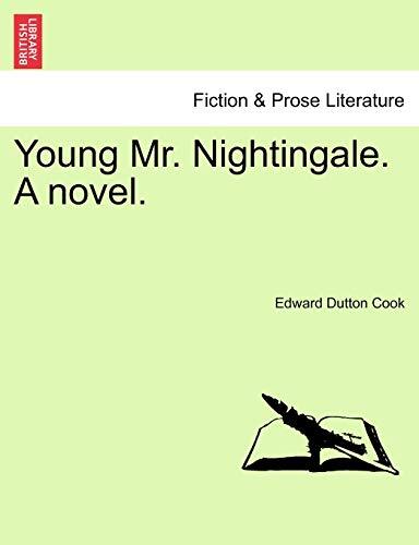 Young Mr. Nightingale. A novel.