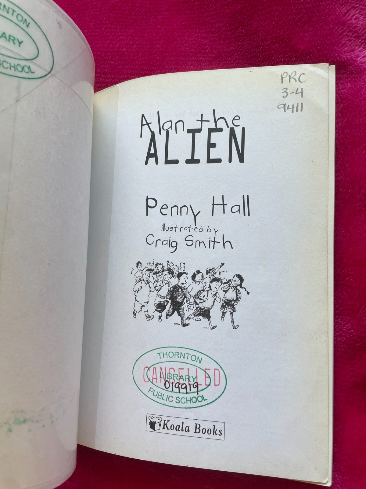 PENNY HALL. ALAN THE ALIEN. CRAIG SMITH. PAPERBACK. 2002. 9780864614179