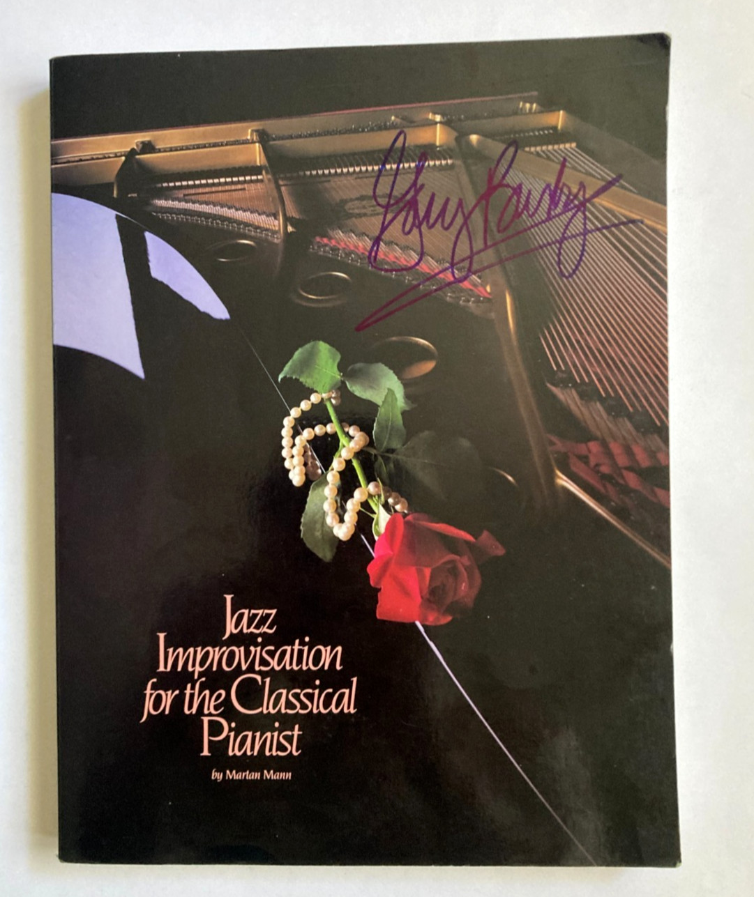 Jazz Improvisation for the Classical Pianist by Martan Mann PB SIGNED Gary Bartz