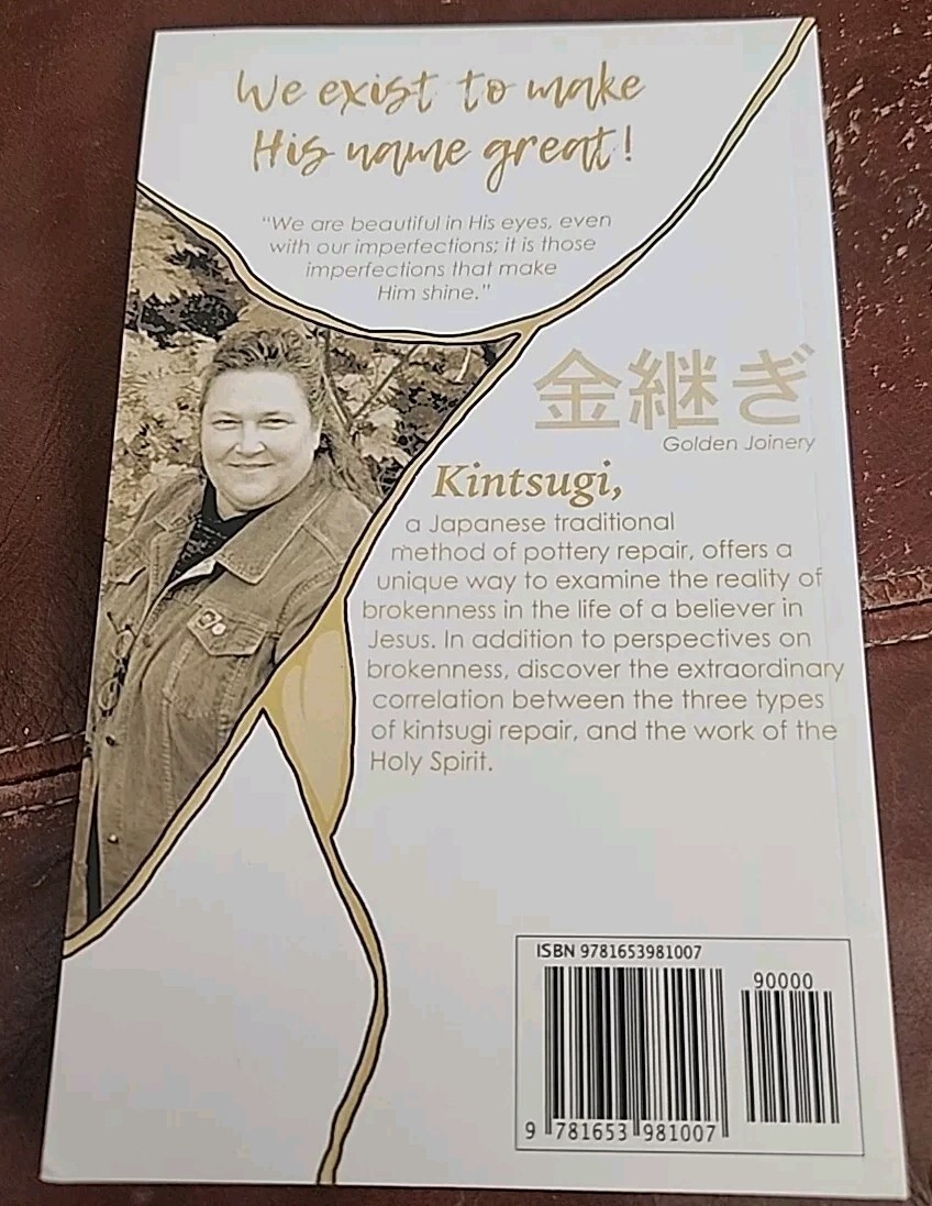 A Kintsugi Parable: Perspectives on Brokenness