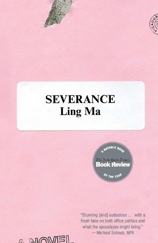 Ling Ma Severance (Paperback)