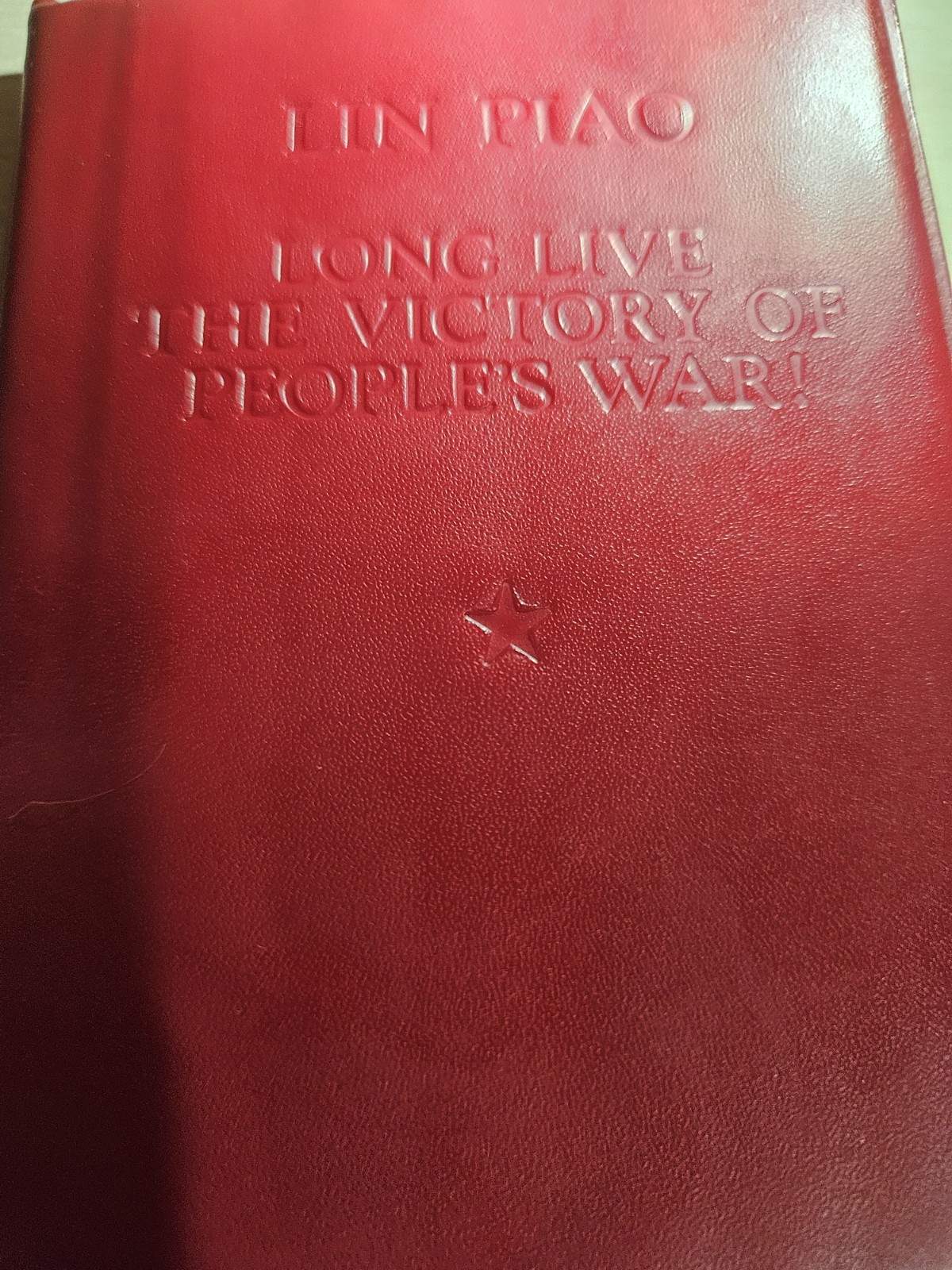 LONG LIVE THE VICTORY OF PEOPLE’S WAR, by Mao Tse-Tung’s Protégé, Lin Piao