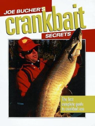Joe Bucher’s Crankbait Secrets by Joe Bucher (1999, Trade Paperback) GOOD+