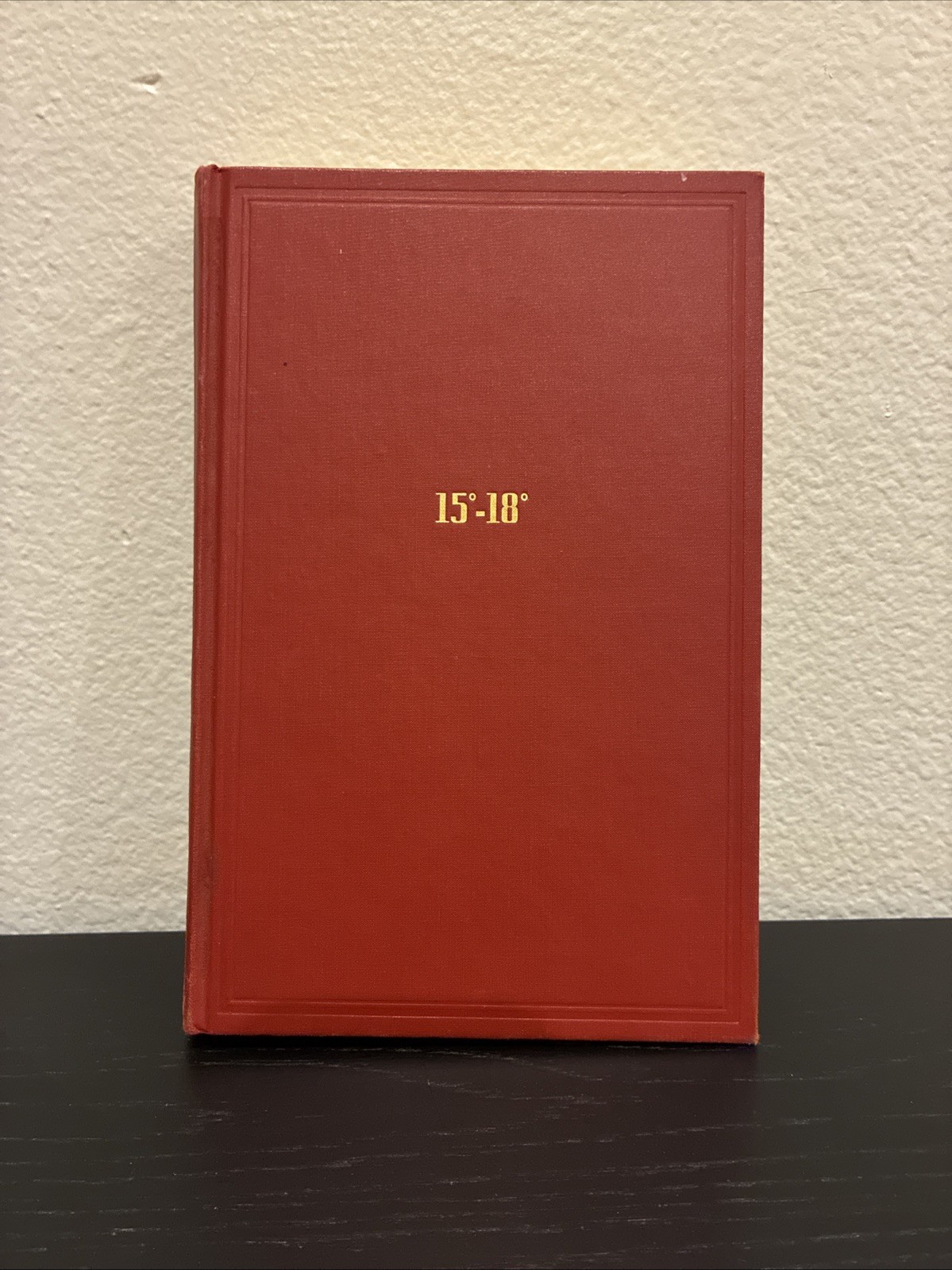 Scottish Rite Freemasonry Inner Sanctuary 1957 15-18th Degree Book Second Temple