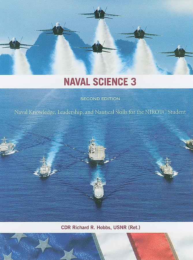 Naval Science 3: Naval Knowledge, L…, Richard R. Hobb